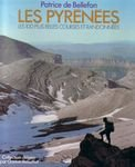 les pyrénées : les 100 plus belles courses et randonnées