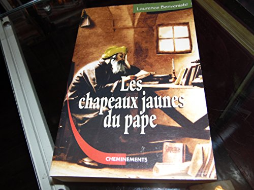 Les chapeaux jaunes du pape