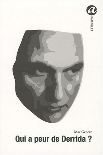 Qui a peur de Derrida ?
