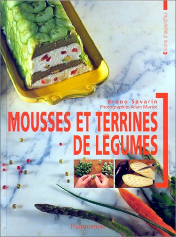 Mousses et terrines de légumes