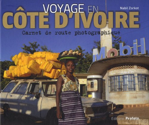 Voyage en Côte d'Ivoire : carnet de route photographique
