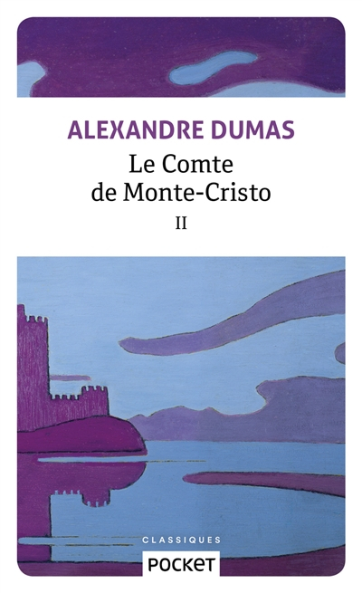 Le comte de Monte-Cristo. Vol. 2