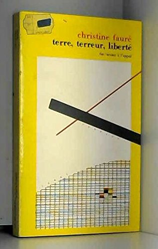 terre, terreur, liberté