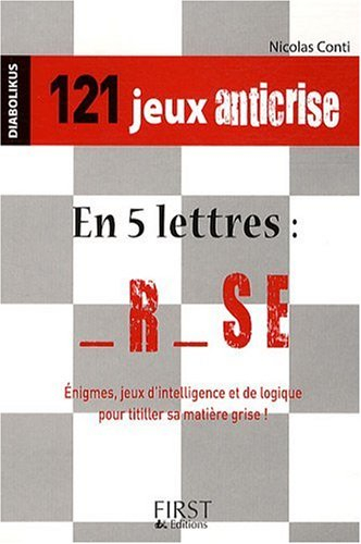 Diabolikus, 121 jeux anticrise !