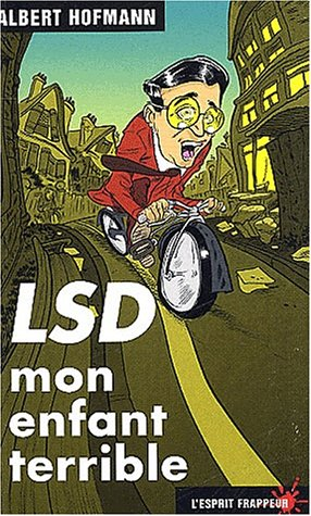 LSD : mon enfant terrible