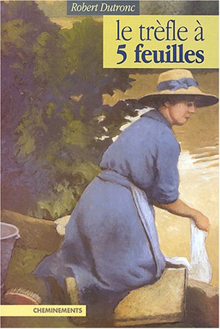 Le trèfle à cinq feuilles