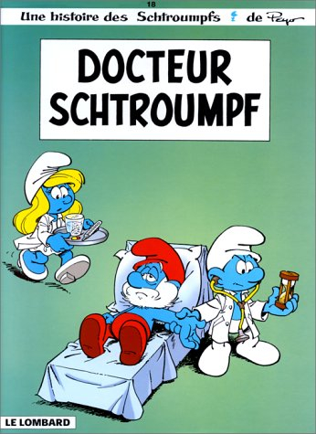 fan de bd !, les schtroumpfs, tome 18 : docteur