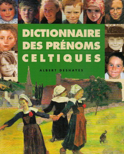 dictionnaire des prénoms celtiques