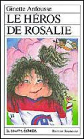 rosalie : le héros de rosalie