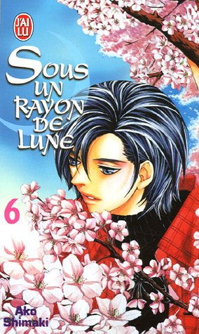 Sous un rayon de lune. Vol. 6