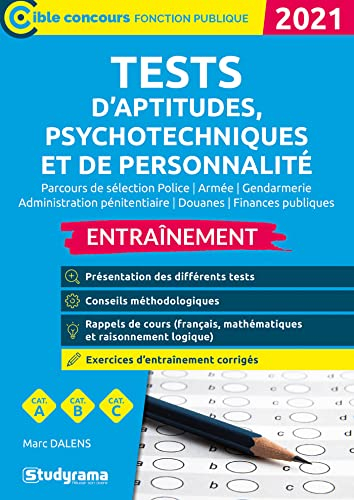 Tests d'aptitudes, psychotechniques et de personnalité, parcours de sélection police, armée, gendarm