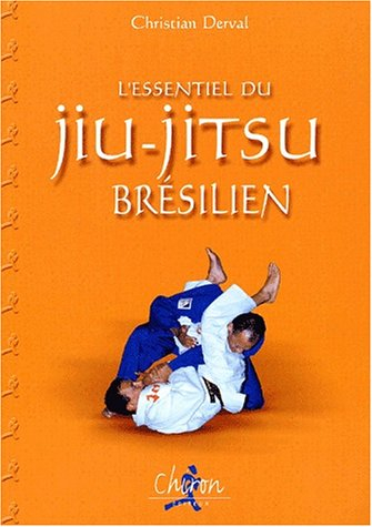 L'essentiel du ju-jitsu brésilien