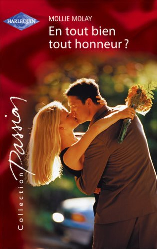 En tout bien tout honneur ?