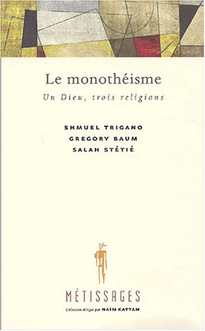 Le Monothéisme