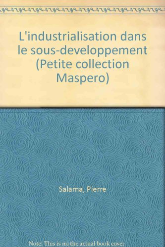 L'industrialisation dans le sous-développement