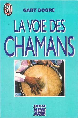 La Voie des chamans