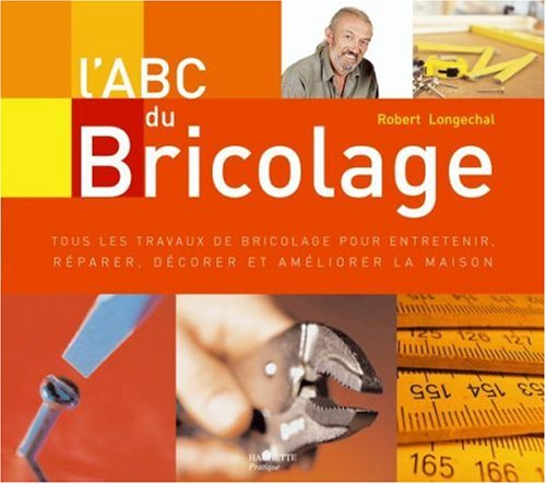Abc du bricolage