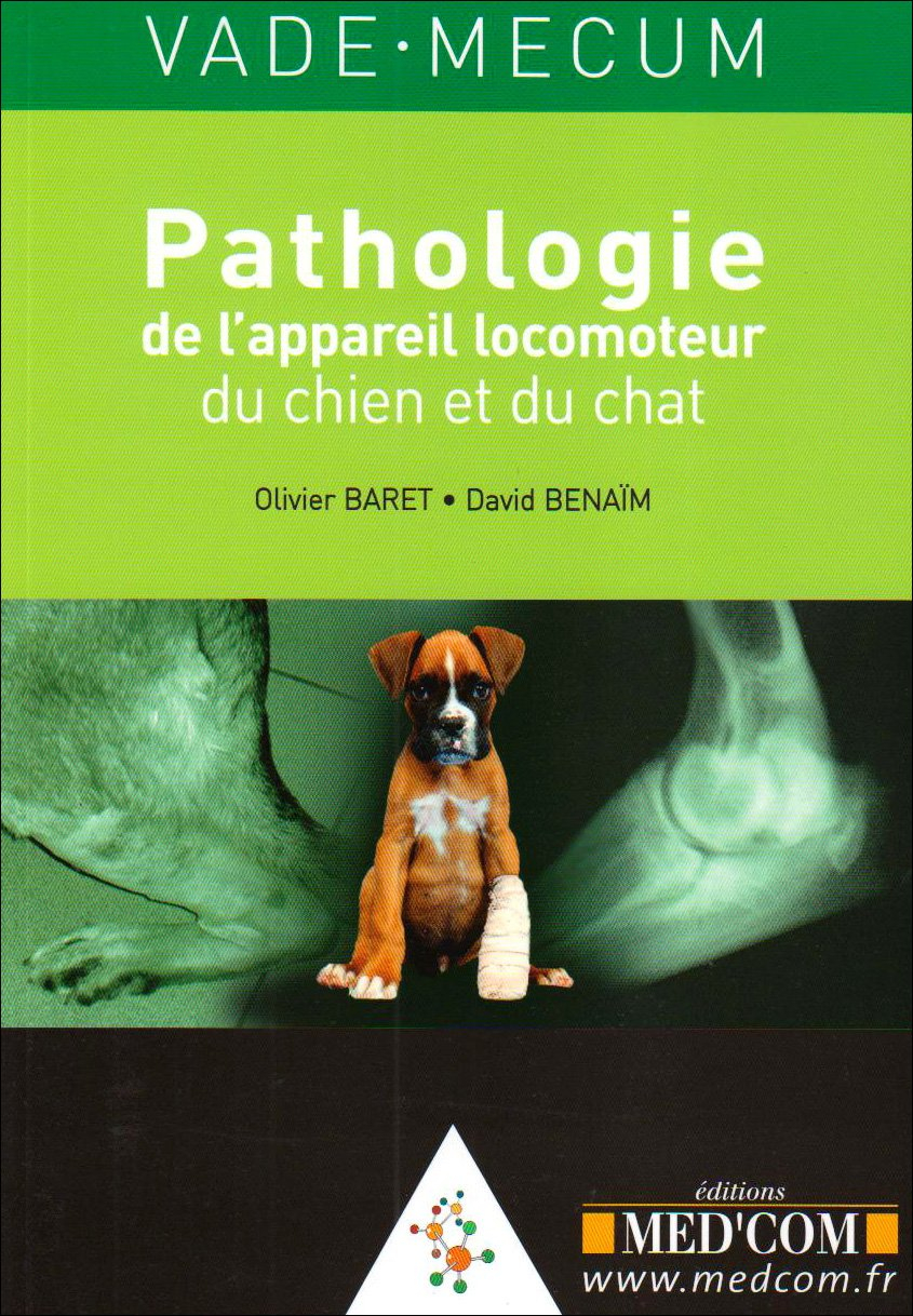 Pathologie de l'appareil locomoteur du chien et du chat