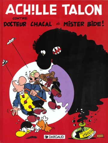 achille talon, docteur chacal et mr bide