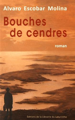 Bouche de cendres