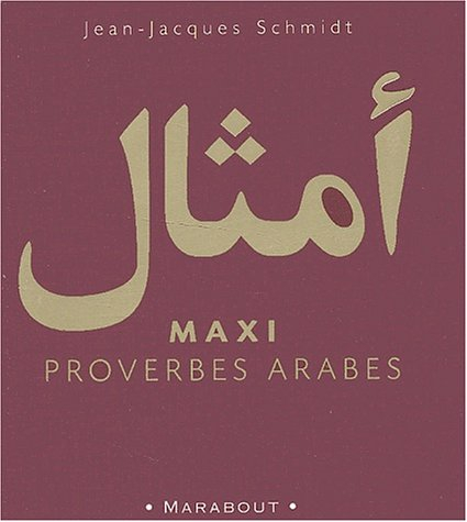 Maxi proverbes arabes