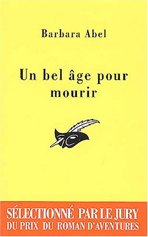 Un bel âge pour mourir