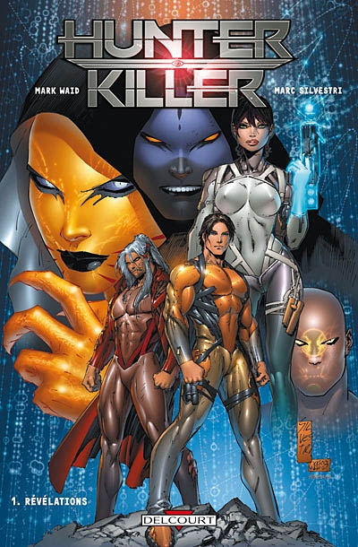 Hunter killer. Vol. 1. Révélations