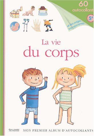 La vie du corps