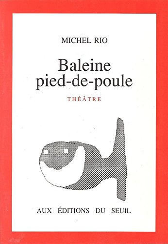Baleine pied-de-poule : théâtre