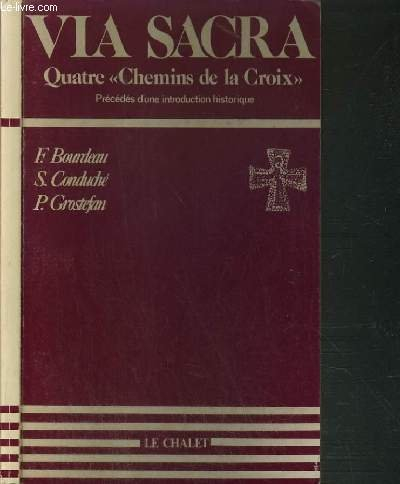 via sacra quatre chemins de la croix