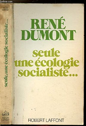 seule une écologie socialiste