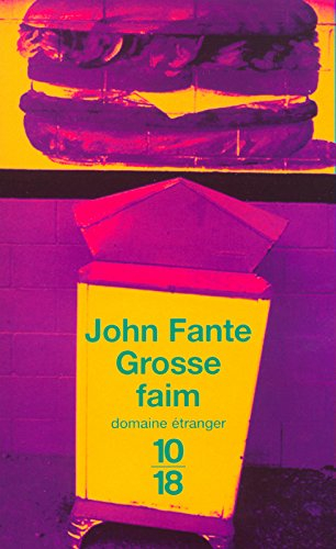 Grosse faim : nouvelles 1932-1959