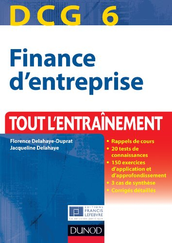 Finance d'entreprise, DCG 6 : tout l'entraînement