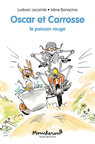 Oscar et Carrosse. Le poisson rouge