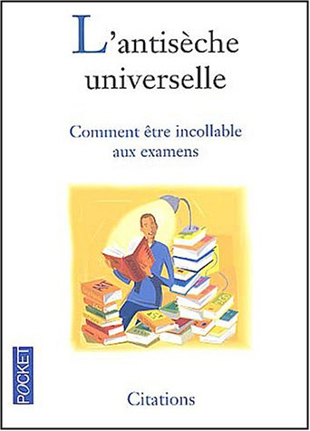 L'antisèche universelle : comment être incollable aux examens