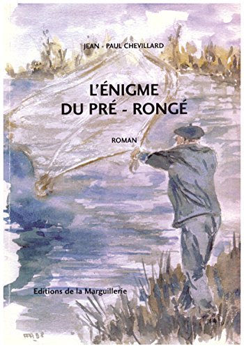 l'énigme du pré-rongé