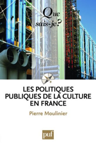 Les politiques publiques de la culture en France