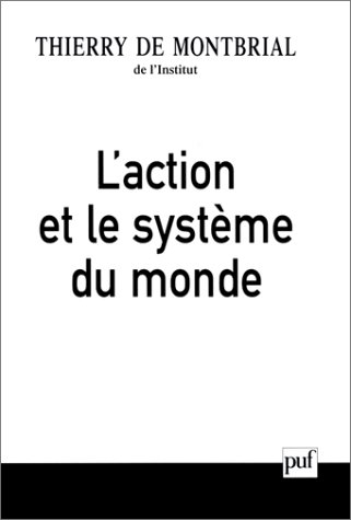 L'action et le système du monde