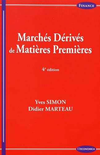 Marchés dérivés de matières premières