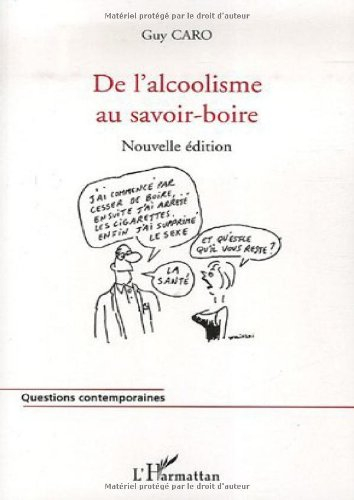 De l'alcoolisme au savoir-boire