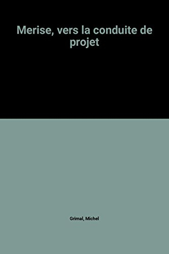 Merise : vers la conduite de projet