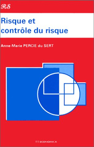 Risque et contrôle du risque