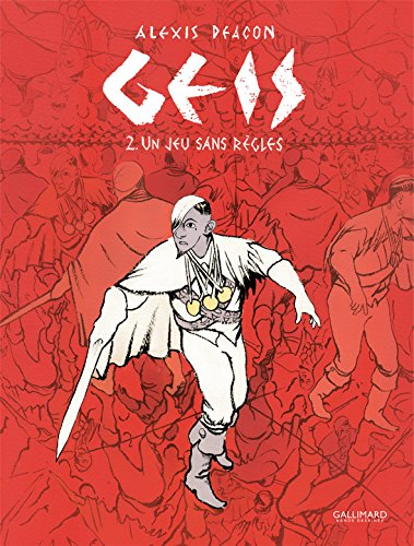 Geis. Vol. 2. Un jeu sans règles