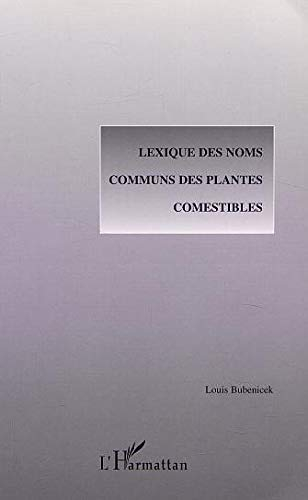 Lexique des noms communs des plantes comestibles