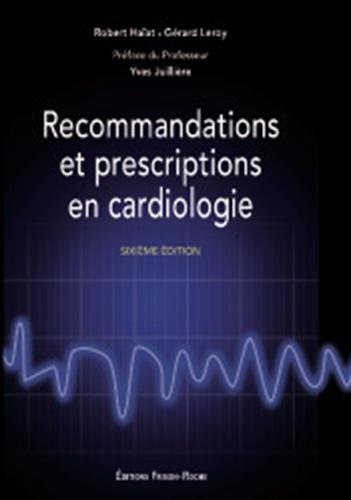 Recommandations et prescriptions en cardiologie