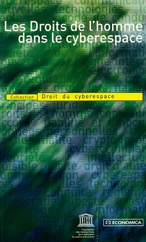 Les droits de l'homme dans le cyberespace