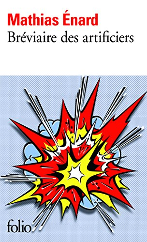 Bréviaire des artificiers : manuel de terrorisme à l'usage des débutants indiquant les conditions de