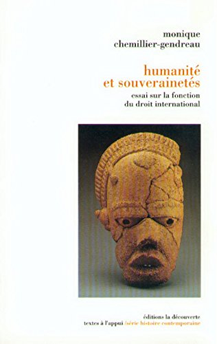 Humanité et souverainetés : essai sur la fonction du droit international