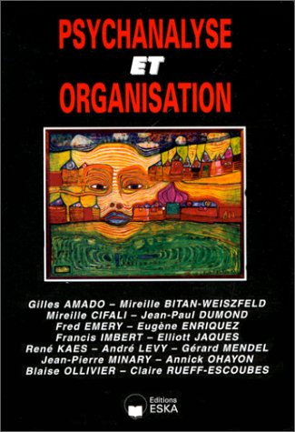 Revue internationale de psychosociologie, n° 6-7. Psychanalyse et organisation