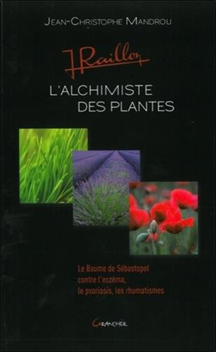 L'alchimiste des plantes